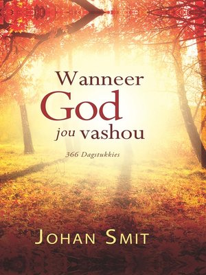 cover image of Wanneer God jou vashou